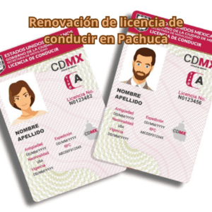 Renovación de licencia de conducir en Pachuca