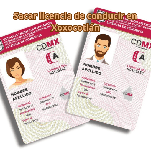 Sacar licencia de conducir en Xoxocotlán