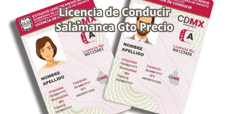Licencia de Conducir Salamanca Gto Precio