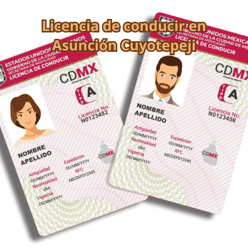 Licencia de conducir en Asunción Cuyotepeji