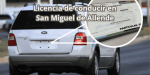 Licencia de conducir en San Miguel de Allende