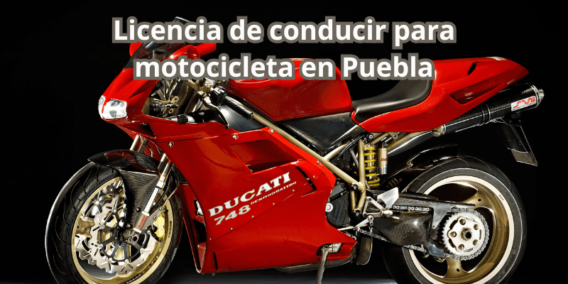 Licencia de conducir para motocicleta en Puebla