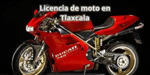 Licencia de moto en Tlaxcala