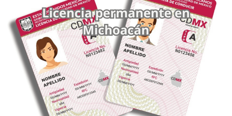 Licencia permanente en Michoacán