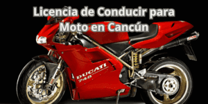Licencia de Conducir para Moto en Cancún