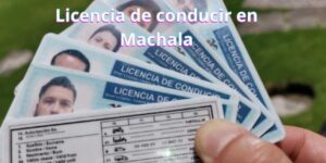 Licencia de conducir en Machala