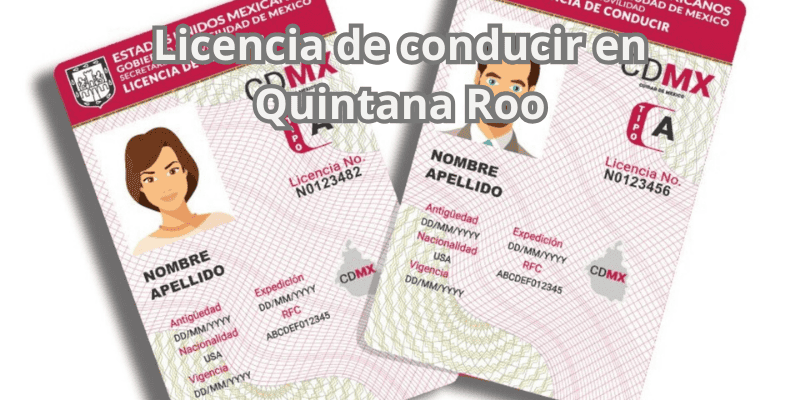 Licencia de conducir en Quintana Roo
