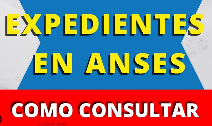 ANSES consultar expediente jubilación