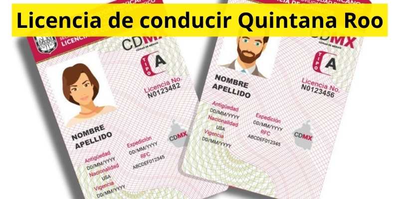 Licencia de conducir Quintana Roo