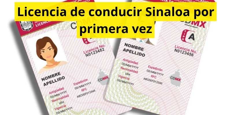 Licencia de conducir Sinaloa por primera vez
