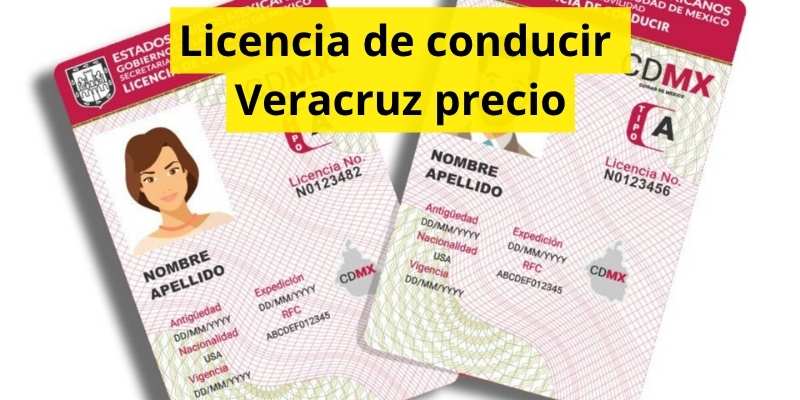 Licencia de conducir Veracruz precio