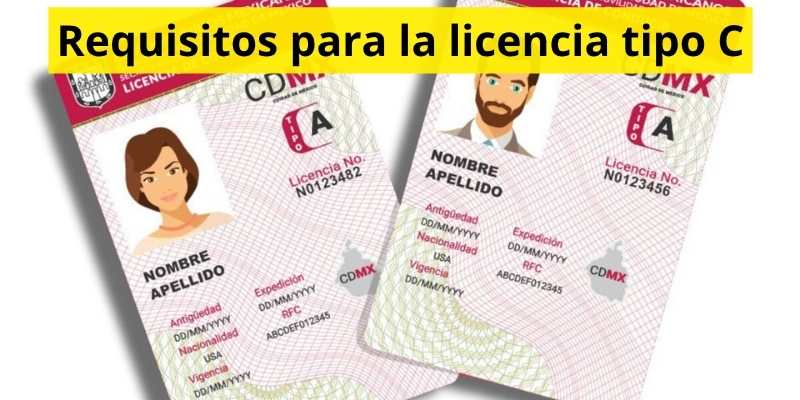Requisitos para la licencia tipo C