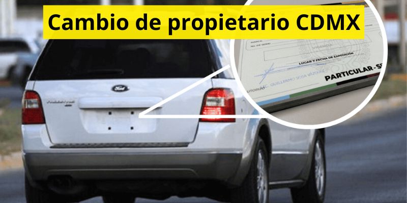Cambio de propietario CDMX