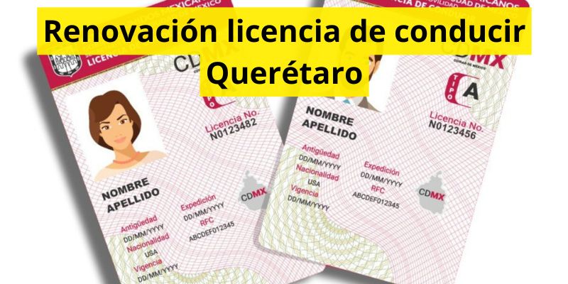 Renovación licencia de conducir Querétaro