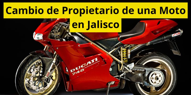 Cambio de Propietario de una Moto en Jalisco