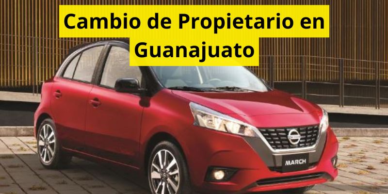 Cambio de Propietario en Guanajuato