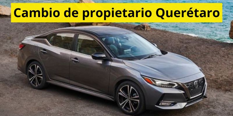 Cambio de propietario Querétaro
