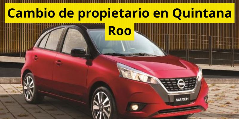 Cambio de propietario en Quintana Roo