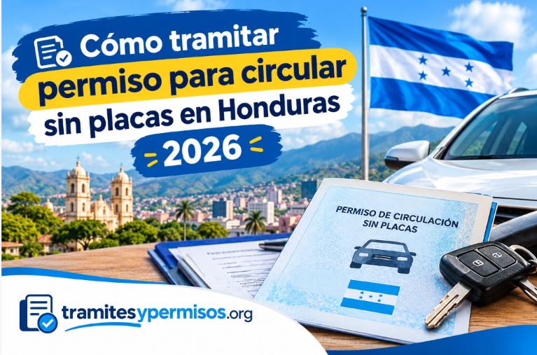 Cómo tramitar permiso para circular sin placas en Honduras 2026