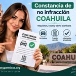 Constancia de no infracción Coahuila 2026: requisitos, costo y trámite paso a paso