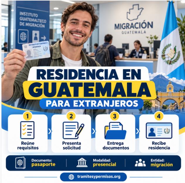 Residencia para extranjeros en Guatemala 2026