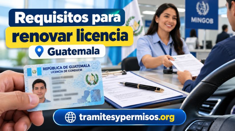 Requisitos para renovar licencia de conducir en Guatemala 2026