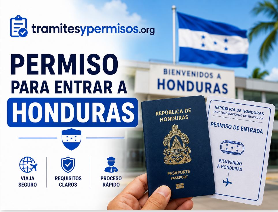 Permiso para entrar a Honduras 2026