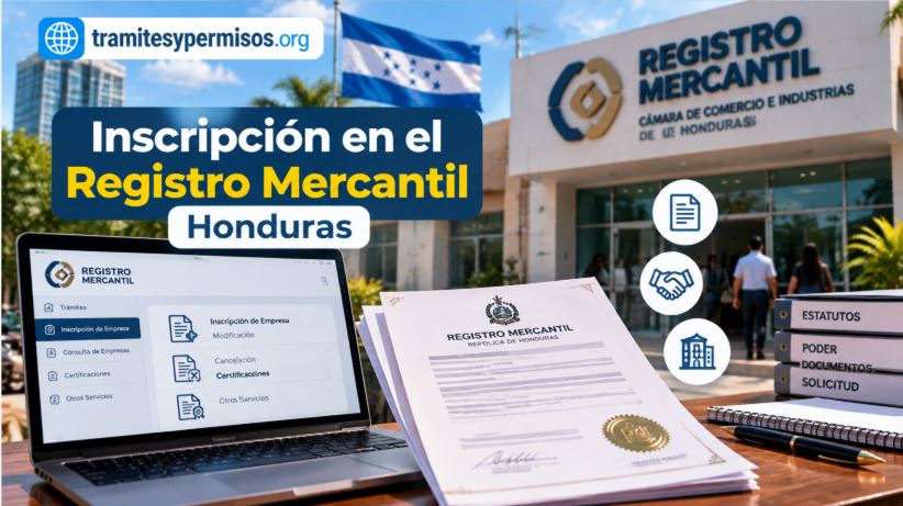 Inscripción en el Registro Mercantil en Honduras 2026