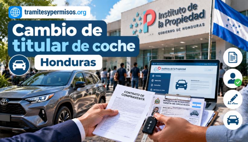 Cambio de titular de un coche en Honduras 2026