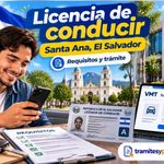 Licencia de conducir en Santa Ana, El Salvador 2026: requisitos, pasos, costos y guía completa para tramitarla